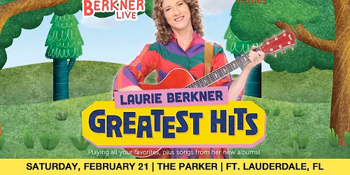 Laurie Berkner: The Greatest Hits Solo Tour in Ft. Lauderdale