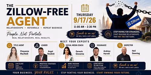 The Zillow-Free Agent: Build a Real Estate Business You Own