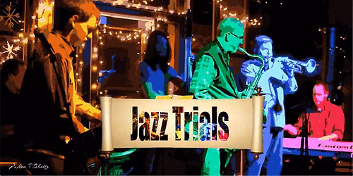 Jazz Trials Returns !!!  - 10th Anniversary Edition