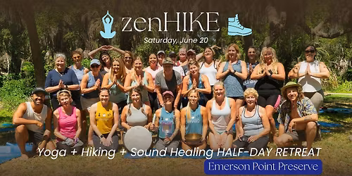 ZENhike Yoga, Sound Healing & Nature Walk \ud83c\udf3f Emerson Preserve