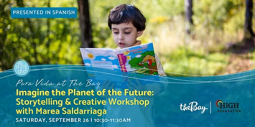 Storytelling & Creative Workshop w Marea Saldarriaga (Presented in Spanish)