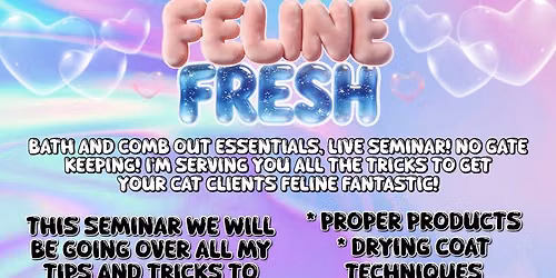 Feline Fresh Cat Seminar