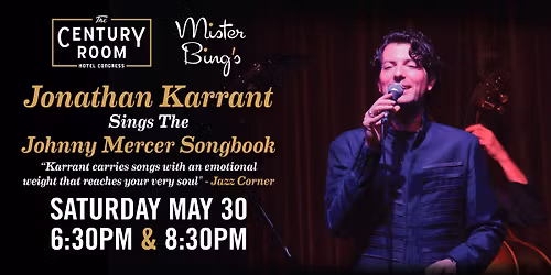Mister Bing Presents: Jonathan Karrant & the Johnny Mercer Songbook