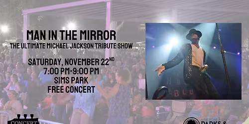 Man in The Mirror: The Ultimate Michael Jackson Tribute Show