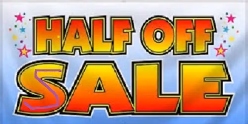 Fall Half Price Sale.  