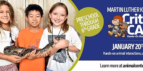 Martin Luther King Jr Day Critter Camp