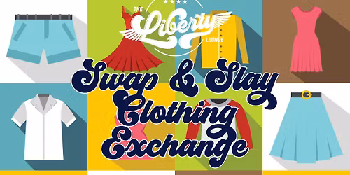 Liberty Clothing Swap