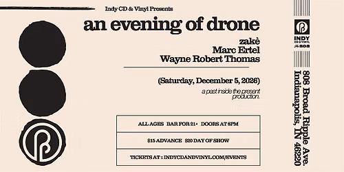 PITP: An Evening Of Drone at The 808