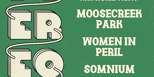 Stereosity, MooseCreekPark, Women in Peril, and Somnium