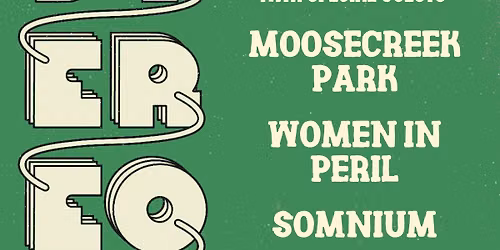 Stereosity, MooseCreekPark, Women in Peril, and Somnium
