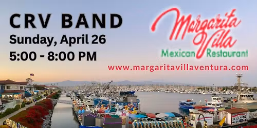 CRV at the Margarita Villa, Sunday 4\/26