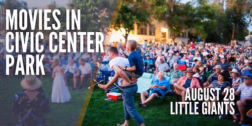 Movies in the Park | Little Giants | August 28