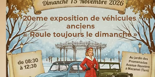 20\u00e8me exposition gratuite de v\u00e9hicules anciens \u00e0 moteur ou de prestige 