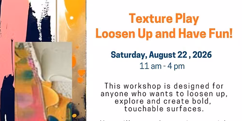 Texture Play: Loosen Up and Have Fun Art Class!