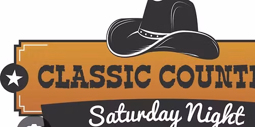 Classic Country Saturday Night! 