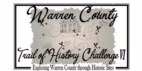 Warren County Trail of History Challenge VI  - First Day to Pick up Packet