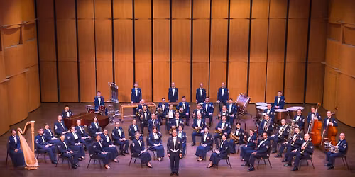 LIVE Series: U.S. Air Force Concert Band