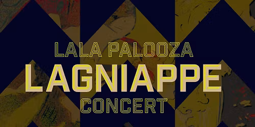 La-La-Palooza Lagniappe Concert: Presented by the Turner-Fischer Center for Opera