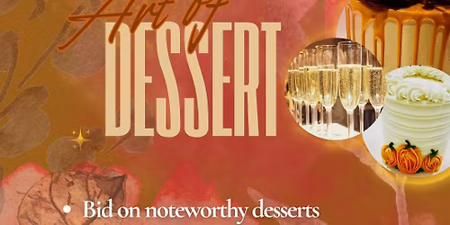 The 4th Annual Art of Dessert