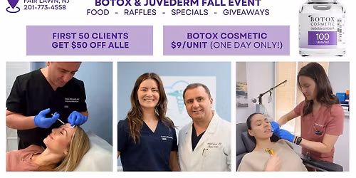 Botox & Juvederm Fall Event: Food, Raffles, Giveaways & Specials in Fair Lawn, NJ 
