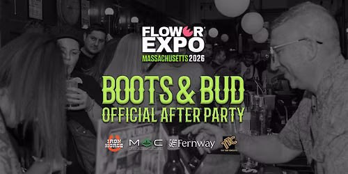 Official After Party: Flower Expo Massachusetts 2026