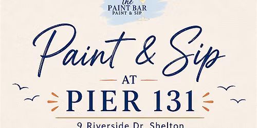 Paint & Sip at Pier 131