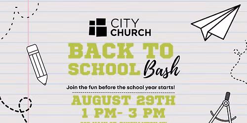 Back To School Bash