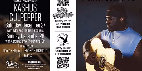 Kashus Culpepper (Full Band) w\/Tylor & The Train Robbers