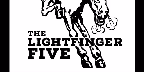 Tuesday Night Live Presents: The Lightfinger Five