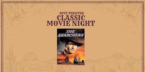 Classic Movie Night: The Searchers (1956)