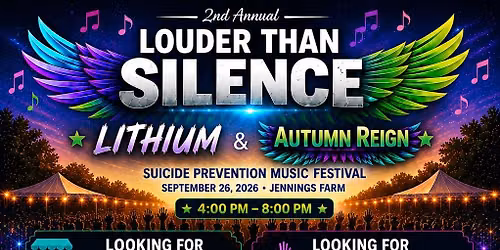 2nd annual, Louder Than Silence Suicide Prevention Music Festival