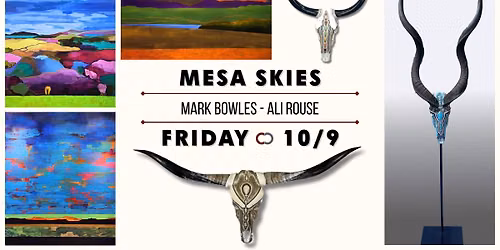 MESA SKIES featuring Mark Bowles - Ali Rouse