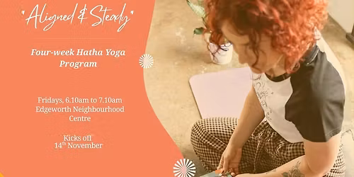 Aligned & Steady: Four-Week Hatha Yoga Program - Adults