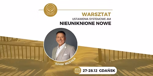 WARSZTAT | Ustawienia Systemowe AM w Gda\u0144sk | Nieuniknione Nowe