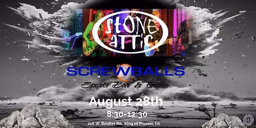 Screwballs welcomes the long awaited return of Stone Attic!