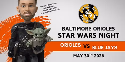 Salvage Arc & Star Wars Night At Camden Yard!
