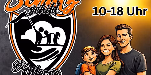Schutzschild - Die Messe f\u00fcr Kinder und Familien 