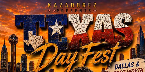TEXAS DAY FEST JULY 5th