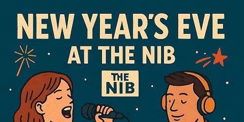 \ud83c\udf89\ud83e\udd42 New Years Eve at The Nib \ud83e\udd42\ud83c\udf89