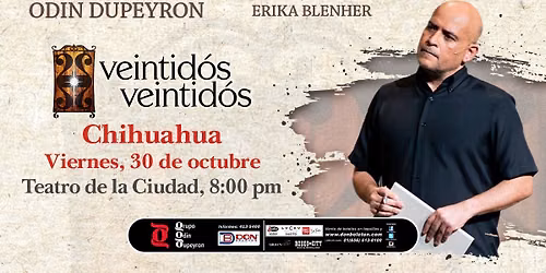 Veintid\u00f3s, veintid\u00f3s - Chihuahua