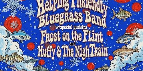 HPGB w\/ Frost on the Flint & Huffy and the Nighttrain