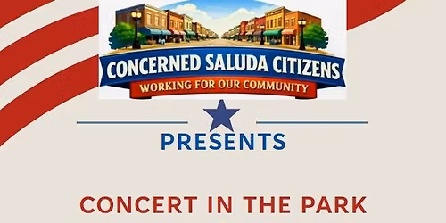 Concerned Saluda Citizens Presents Concert in the Park