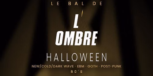 Bal de l\u2019Ombre Jaune - Halloween \ud83c\udf12 