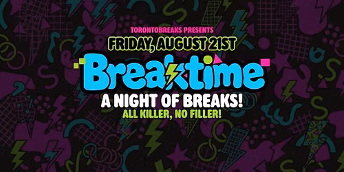 BREAKTIME ft. Dave Saddler & D-Monic