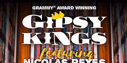 Gipsy Kings at The Paramount In Concert With Northwell