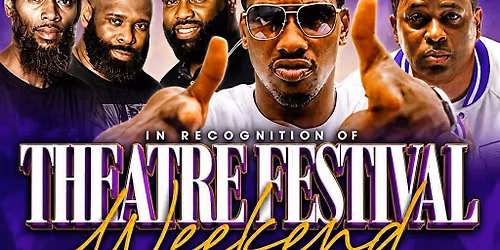 THEATRE FEST WEEKEND PARTIES W\/ KEITH MURRAY, DJ SKILLZ & SUMTHIN 4 DA PPL
