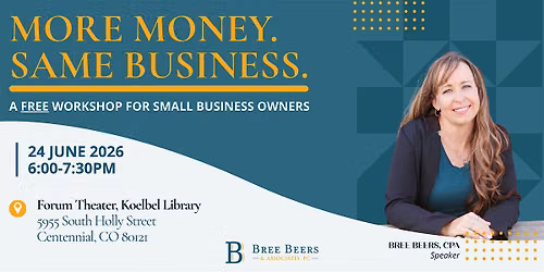 More Money. Same Business. | A Free Workshop for Small Business Owners