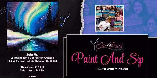 \u201cBorealis Nights\u201d Sip and Paint Saturdays 12:00 p.m. at Timeout Market
