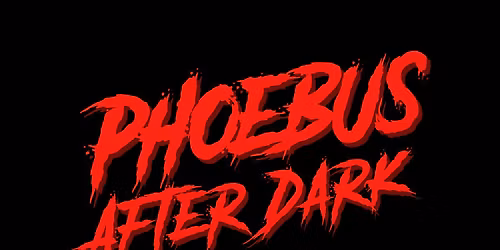 Phoebus After Dark (Friday, October 31, 2025 @ 7:30PM)
