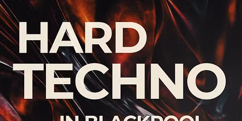Hard Techno in Blackpool - 666 Systems